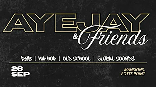 AyeJay & Friends