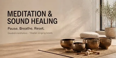 Meditation and Sound Healing