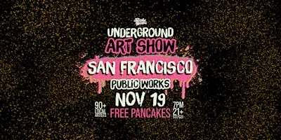 The San Francisco Pancakes & Booze Art Show (Vendor & Artist Reservations)