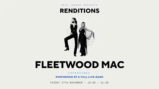 The Fleetwood Mac Experience in London!