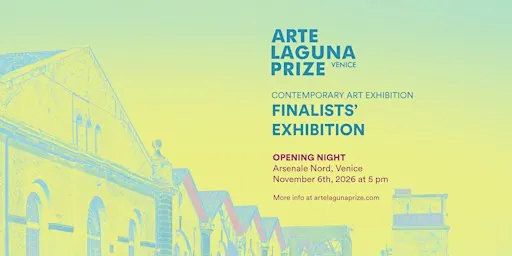 Arte Laguna Prize Exhibition - Opening Night