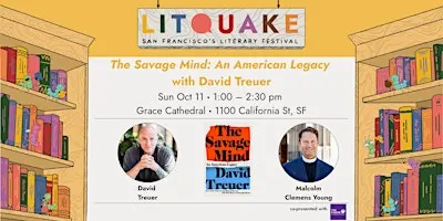 The Savage Mind: An American Legacy with David Treuer