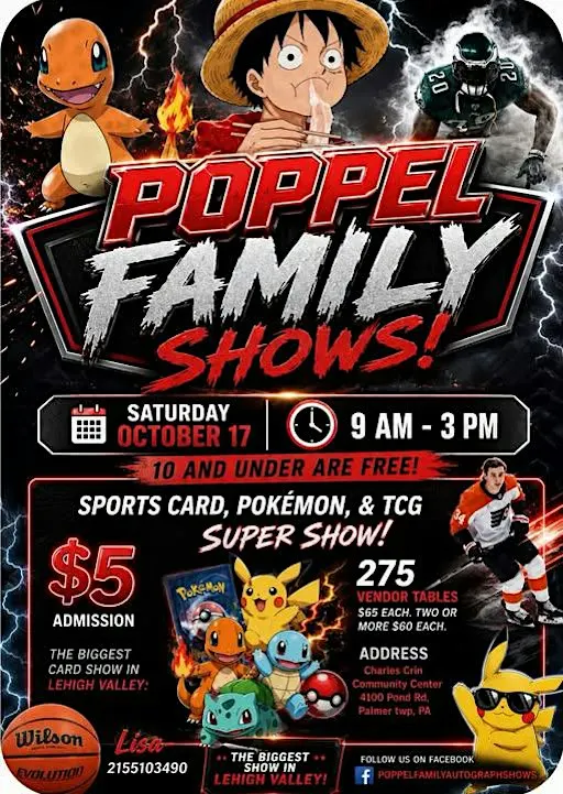 Poppel Family Sports Card, Pokemon & TCG Supershow (275 Tables)