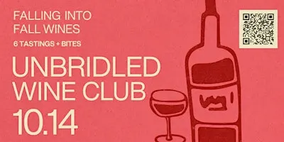 Unbridled Wine Club: Falling Into Fall Wines