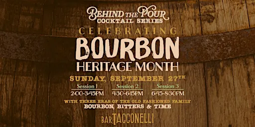 Behind the Pour: Bourbon Heritage Month