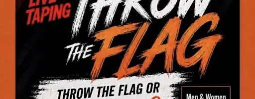 Throw the Flag or Find Love Contestant Registration