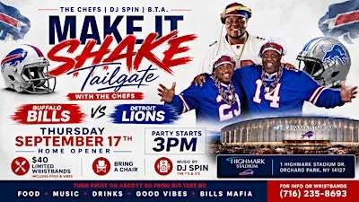 Make It Shake Tailgate- Lions vs Bills Season Opener