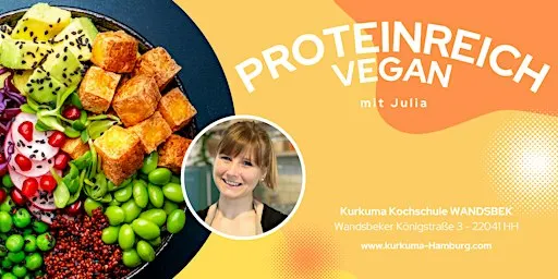 PROTEINREICH VEGAN - Kochkurs in Hamburg Wandsbek