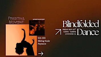 Blindfolded Dance and Sound Bath