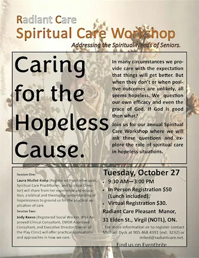 Radiant Care Spiritual Care Workshop: Caring for the Hopeless Cause