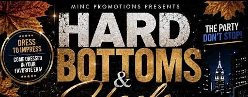 Hard Bottoms & Heels, Era Party