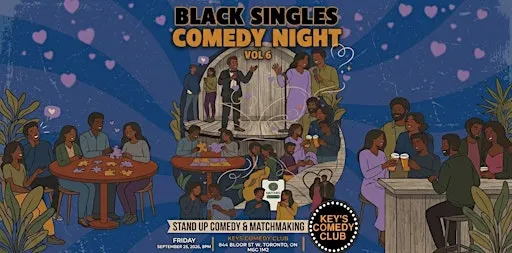 Black Singles COMEDY NIGHT VOL 6