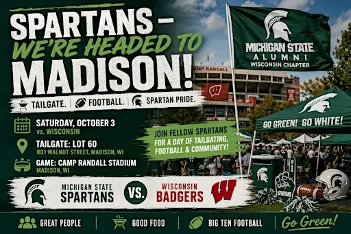 MSU Alumni Club of Wisconsin - Official MSU vs. Wisconsin Game & Tailgate