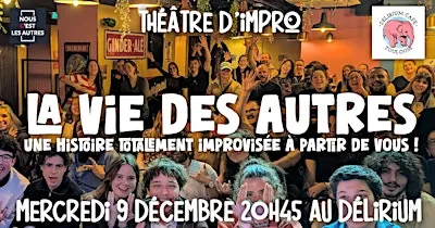 La Vie des Autres - Théâtre d'impro