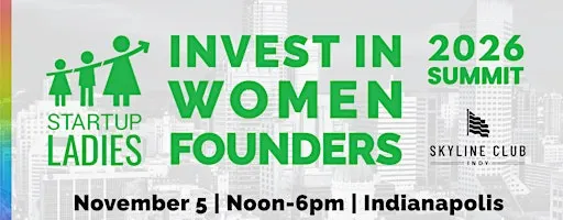 2026 #InvestInWomenFounders Summit