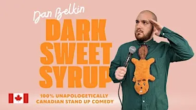 COPENHAGEN- Dark Sweet Syrup - A Canadian Stand Up Comedy Show in English