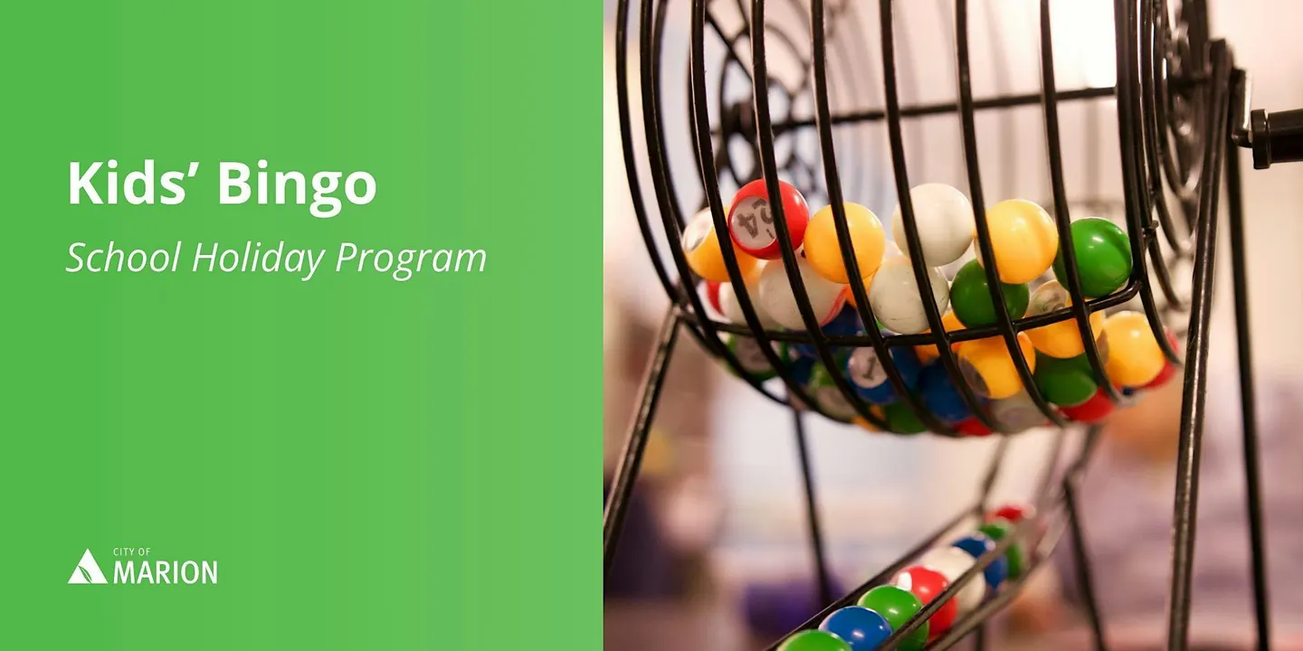 Kids' Bingo | School Holiday Program | Mitchell Park