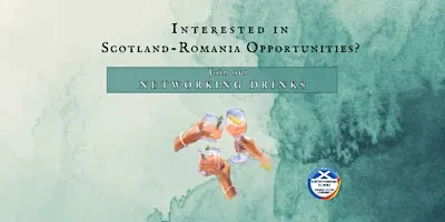 Scottish Romanian Alliance Networking Event