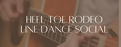 Heel Toe Rodeo - Line Dance Social