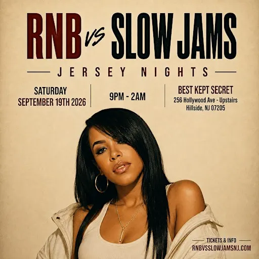 RNB vs SLOW JAMS - Late Night in Jersey (FREE B4 10PM W/ TIX)