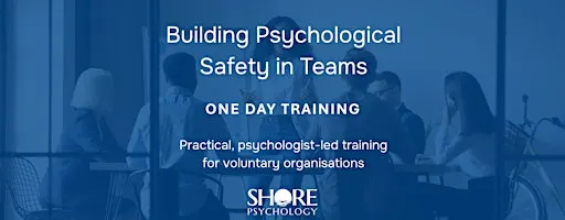 Building Psychological Safety in Teams | October 2026