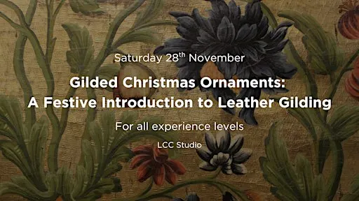 Gilded Christmas Ornaments: A Festive Introduction to Leather Gilding