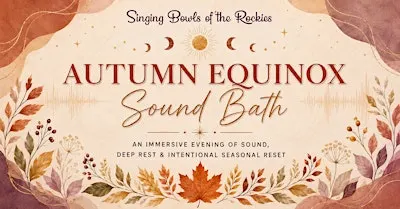 Autumn Equinox Sound Bath
