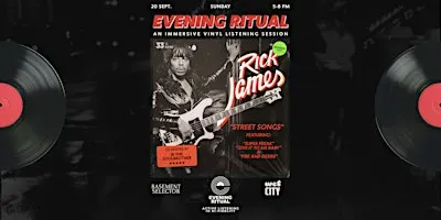 RICK JAMES - Evening Ritual - Vinyl Listening Session