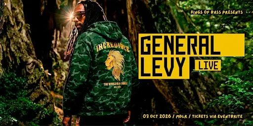 Kings of Bass presents GENERAL LEVY (UK)