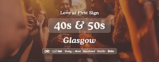 Glasgow Singles Night, 40s & 50s | Bluedog | Love at First Sign