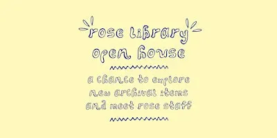 Rose Library Open House