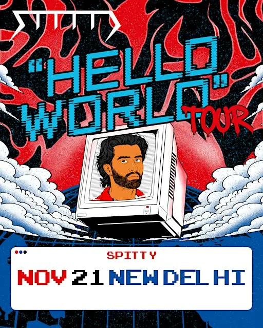 Spitty: Hello World Tour (New Delhi)