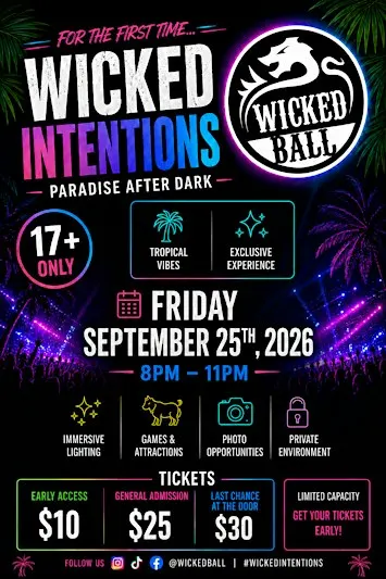 Wickedball Presents: Wicked Intentions