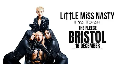 Little Miss Nasty + I Ya Toyah