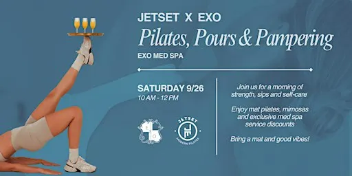 JETSET on the Mat x EXO: Pilates, Pours & Pampering