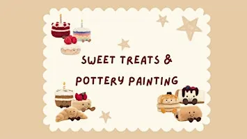 Sweet Treats & Pottery Painting: Jellycat Theme