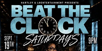 BEAT THE CLOCK "SATURDAYS"