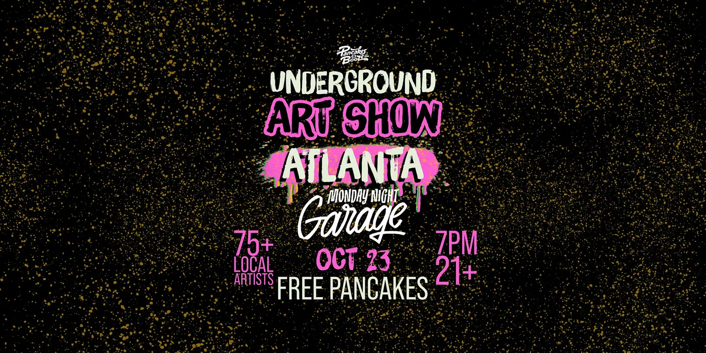 The Atlanta Pancakes & Booze Art Show