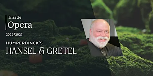 Inside Opera | Hansel & Gretel