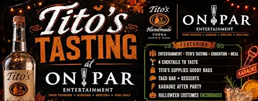 Titos Tasting Event at On Par Entertainment