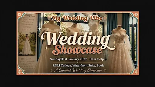 My Wedding Vibe Showcase (Timed Entry), 31 January 2027, RNLI College