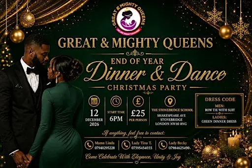 GREAT & MIGHTY QUEENS END OF YEAR DINNER & DANCE CHRISTMAS PARTY