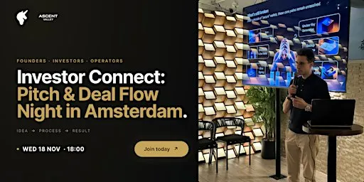 Investor Connect: Pitch & Deal Flow Night | Amsterdam