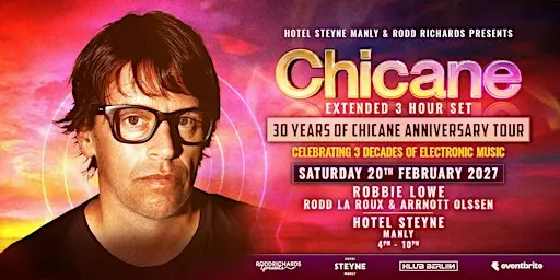 CHICANE - 30 YEAR ANNIVERSARY TOUR @ HOTEL STEYNE, MANLY