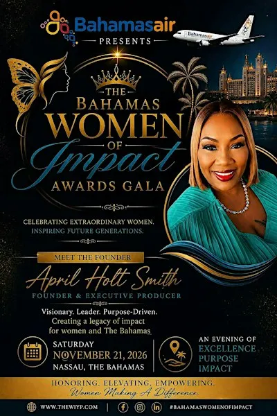 The Bahamas Women Of Impact Awards Gala