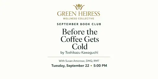 Before the Coffee Gets Cold: Free Book Club + Optional Sound Bath