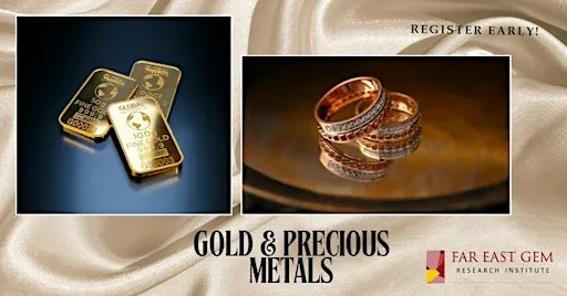 Gold and Precious Metals
