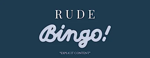 RUDE BINGO!