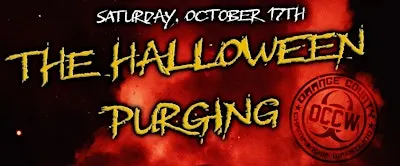 OCCW: The Halloween Purging