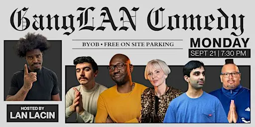 GangLAN Comedy Show